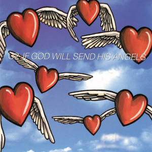 If God Will Send His Angels - U2