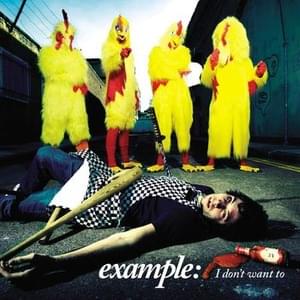 I Don’t Want To - Example