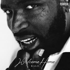 Make It Home - Ralo (Ft. Yungeen Ace)