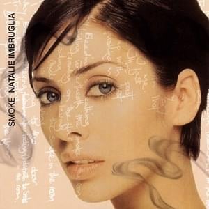 Smoke (Way Out West Mix) - Natalie Imbruglia