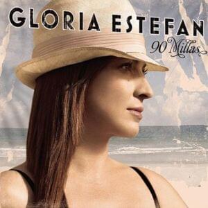 Esperando (Cuando Cuba Sea Libre) - Gloria Estefan