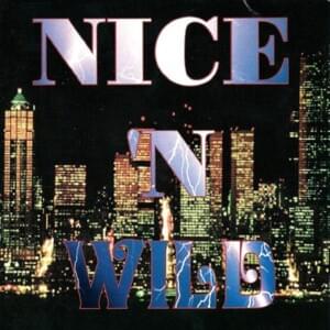 Si No Esta, No Brilla El Sol - Nice & Wild