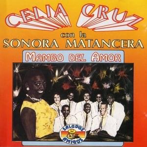 Mambo Del Amor - Celia Cruz y La Sonora Matancera