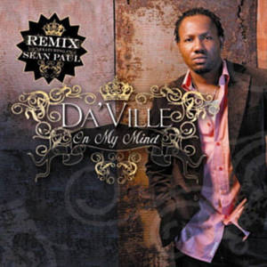 Always On My Mind (Remix) - Da'ville (Ft. Sean Paul)