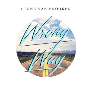 Wrong Way - Stone Van Brooken