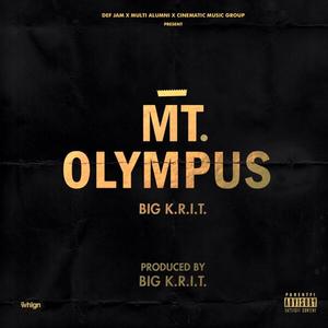 Mt. Olympus - Big K.R.I.T.