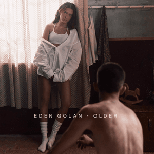 Older - Eden Golan