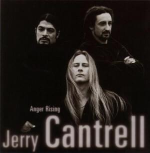 Anger Rising - Jerry Cantrell