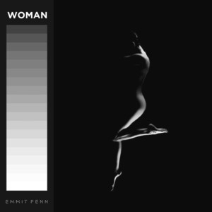 Woman - Emmit Fenn