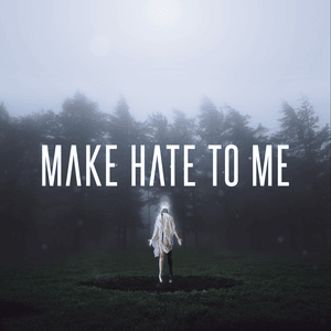 Make Hate to Me - Citizen Soldier