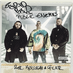 PUBLIC ENEMIES - Farid Bang (Ft. Fler & Kollegah)