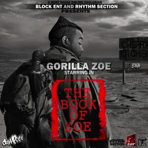 Greatest Story Ever Told - Gorilla Zoe