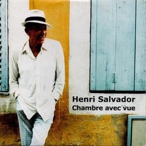 Chambre avec vue - Henri Salvador