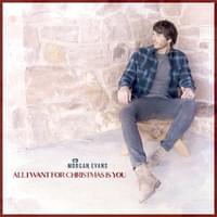 All I Want for Christmas is You - Morgan Evans