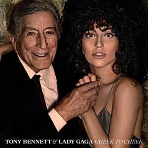 Goody Goody - Tony Bennett & Lady Gaga