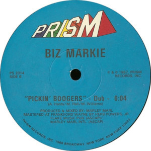 Pickin’ Boogers - Biz Markie