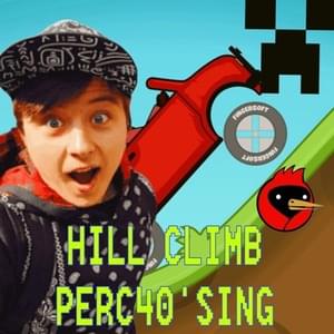 HILL CLIMB 40PERC’SING - Doxxxelll