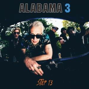 Whacked - Alabama 3