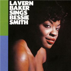 Preaching the Blues - LaVern Baker