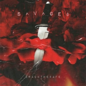 Savages - CrackTheSafe