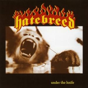 Under the Knife - Hatebreed