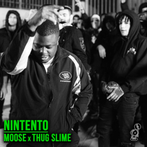 NINTENTO - Moose & Thug Slime