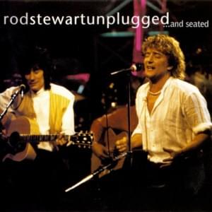 Having a Party (Unplugged and Seated Version) - Rod Stewart (Ft. Ron Wood)