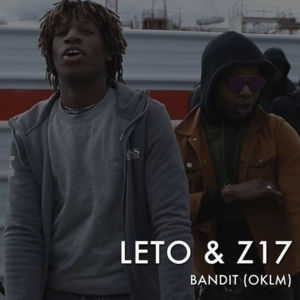 Méchant bandit dans l’action - Leto (Ft. Z-17)