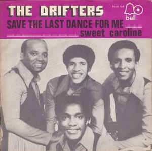 Save the Last Dance for Me - The Drifters