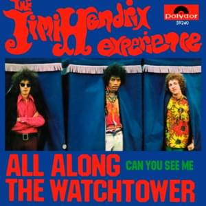 All Along the Watchtower - The Jimi Hendrix Experience