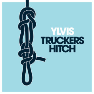 Trucker’s Hitch - Ylvis