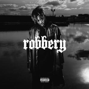 Robbery - Juice WRLD