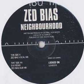 Neighbourhood - Zed Bias (Ft. MC Rumpus & Nicky Prince)