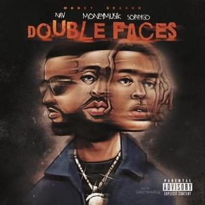 Double Faces - Money Musik, NAV & SoFaygo