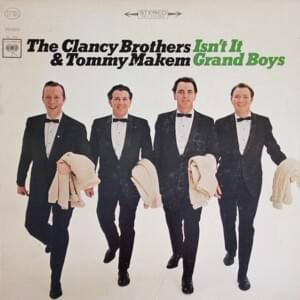 What Would You Do If You Married a Soldier - The Clancy Brothers & Tommy Makem