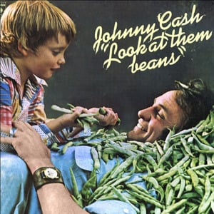 Look at Them Beans - Johnny Cash