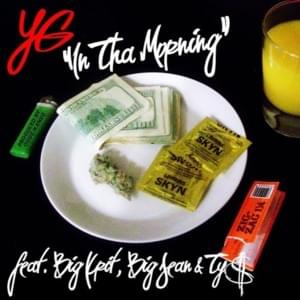 In tha Morning - YG (Ft. Big K.R.I.T., Big Sean & Ty Dolla $ign)