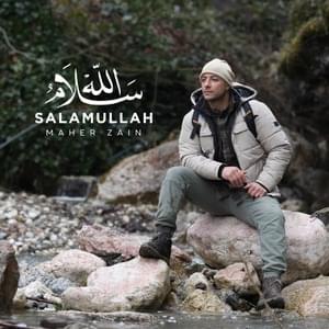 Salamullah - Maher Zain - ماهر زين