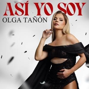 Así Yo Soy - Olga Tañón