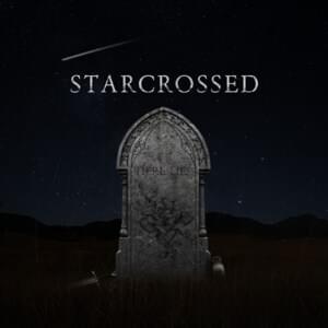 Starcrossed - 20 Milk