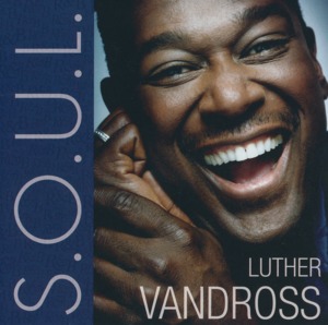 Power of Love / Love Power - Luther Vandross