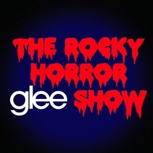 There’s a Light (Over at the Frankenstein Place) - Glee Cast