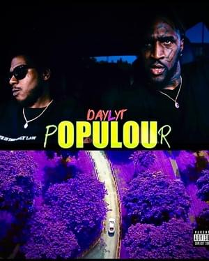 POPULOUR - Daylyt (Ft. Ab-Soul)