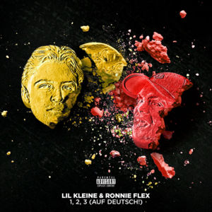 1, 2, 3 (Auf Deutsch!) - Lil Kleine & Ronnie Flex