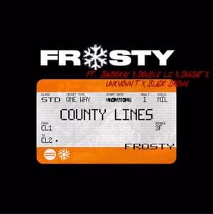 County Lines Remix - Frosty (Ft. Bandokay & Double Lz)