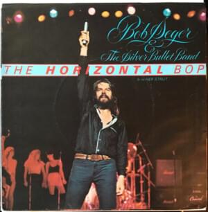 The Horizontal Bop - Bob Seger