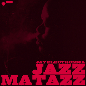 Jazzmataz (Guru Tribute) - Jay Electronica (Ft. Tone Treasure)