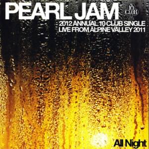 All Night - Pearl Jam