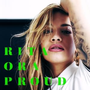 PROUD - Rita Ora