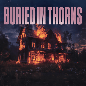 Buried in Thorns - Convictions